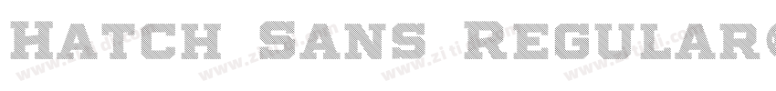 Hatch Sans Regular字体转换